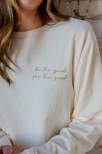 Load image into Gallery viewer, Be Good, See Good French Terry Pullover (Two Left)
